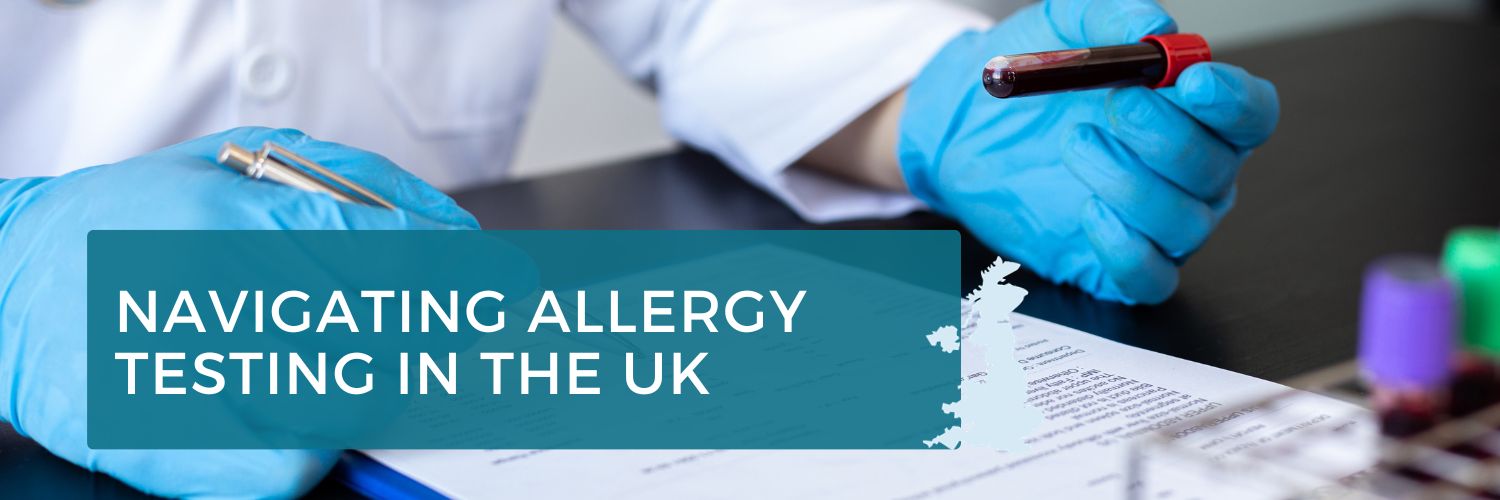 Navigating Allergy Testing in the UK