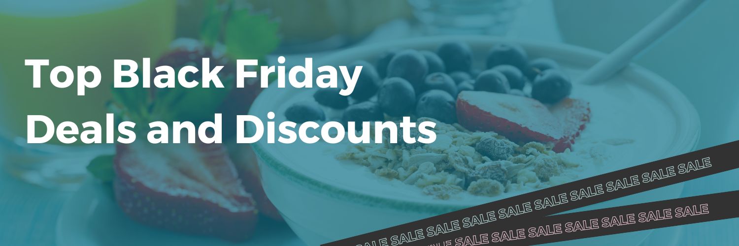 Top Black Friday Deals and Discounts