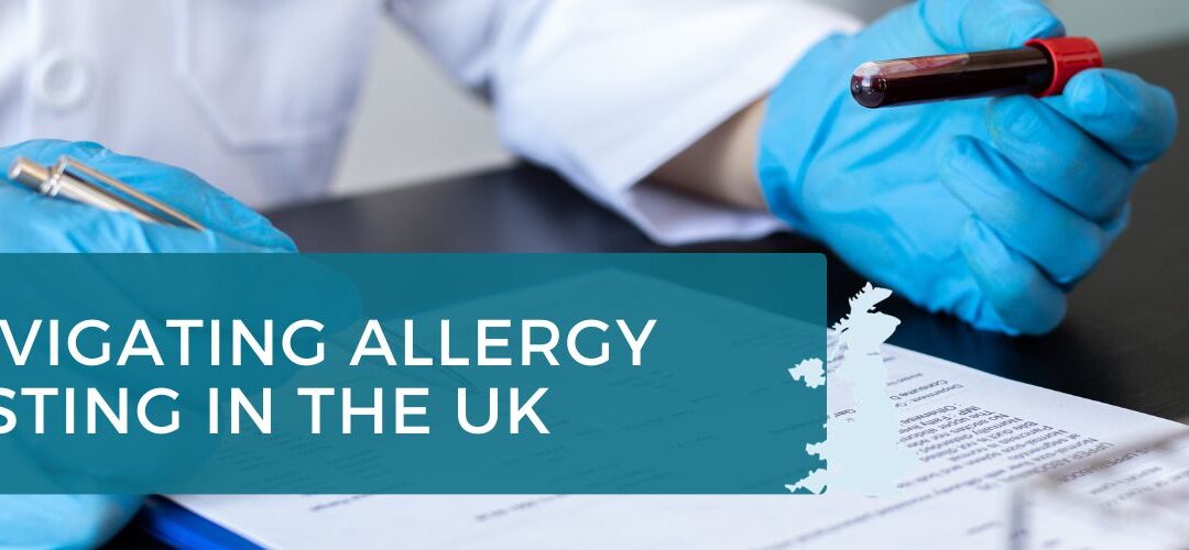 Navigating Allergy Testing in the UK