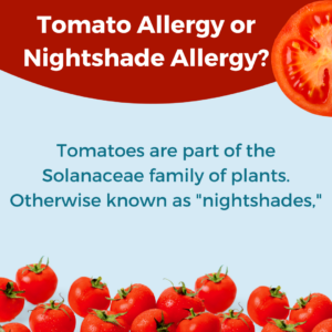 Tomato Allergy or Nightshade Allergy