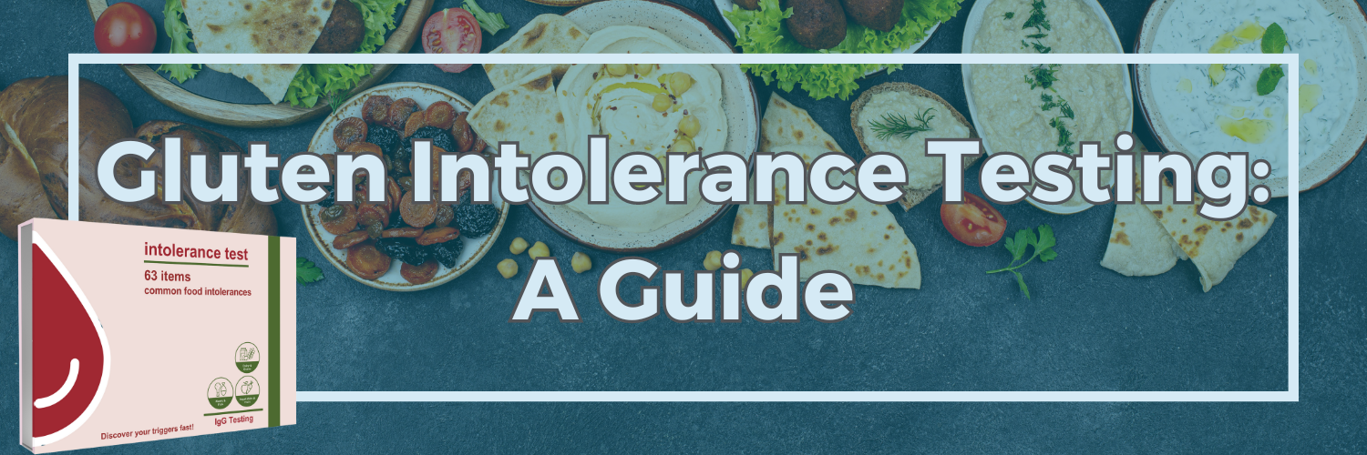 Gluten Intolerance Testing A Guide
